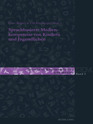 cover image of Sprachbasierte Medienkompetenz von Kindern und Jugendlichen